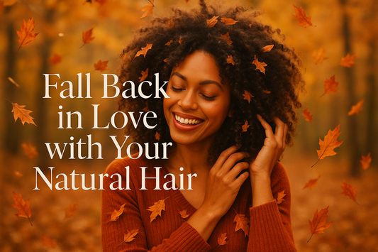 🍁 Fall Back in Love with Your Natural Hair: Seasonal Self-Care with Ego Beauty Co.